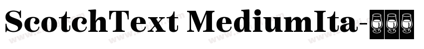 ScotchText MediumIta字体转换